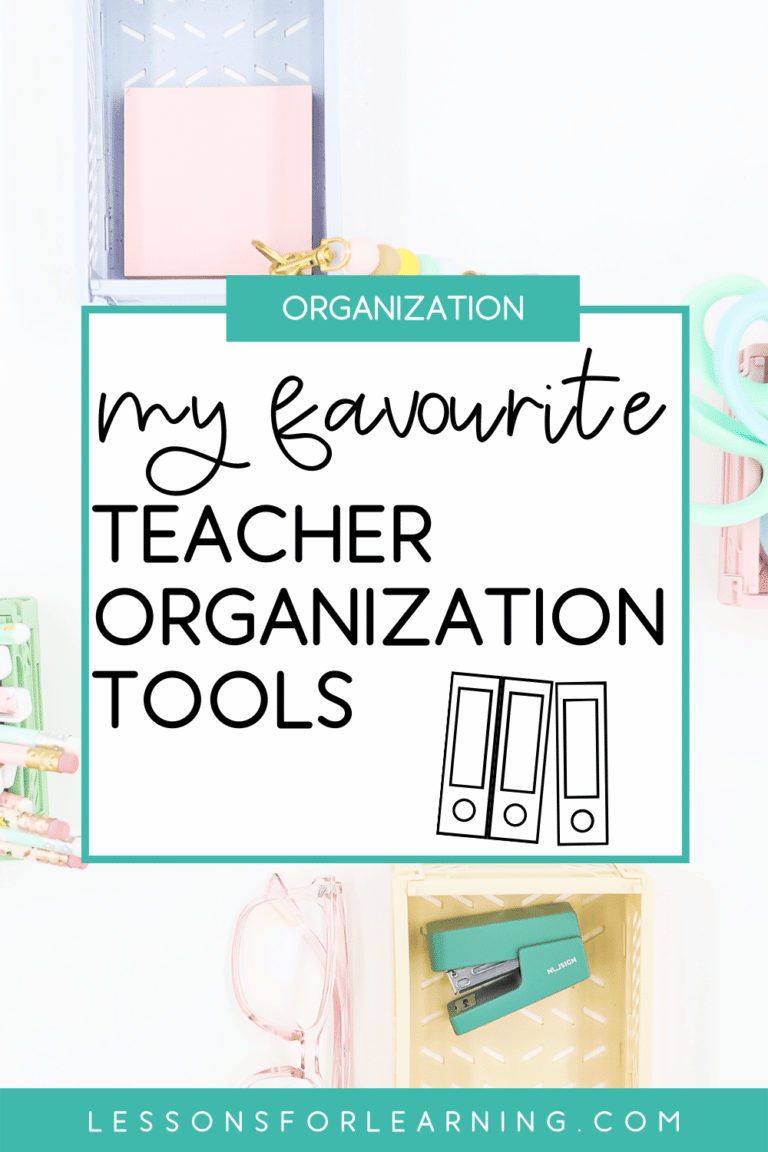 my favourite teacher organization tools