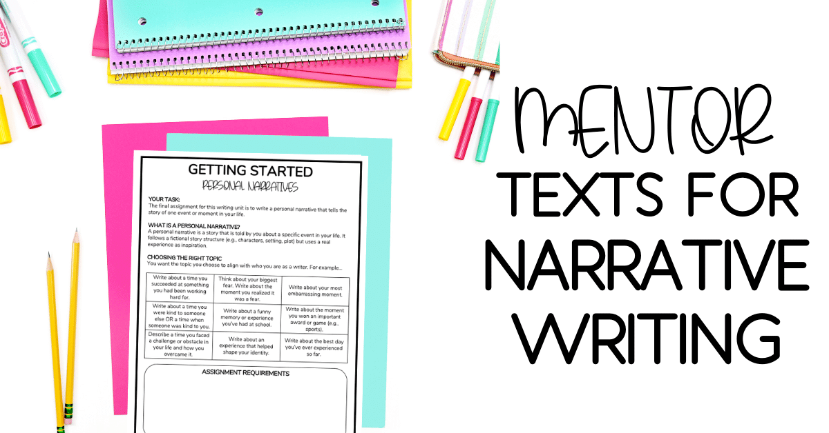 The Best Mentor Texts For Narrative Writing - Lessons For Learning