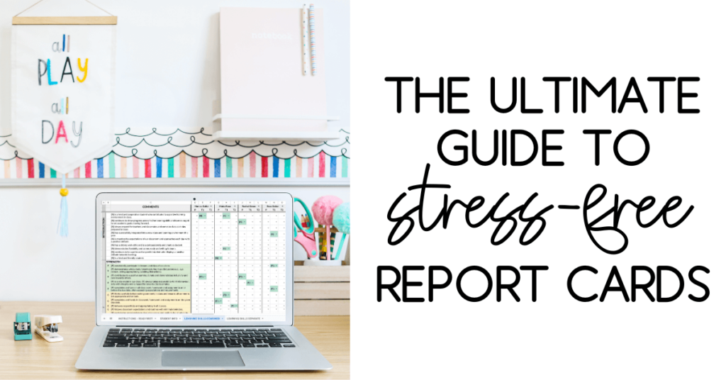 the-ultimate-guide-to-stress-free-report-cards