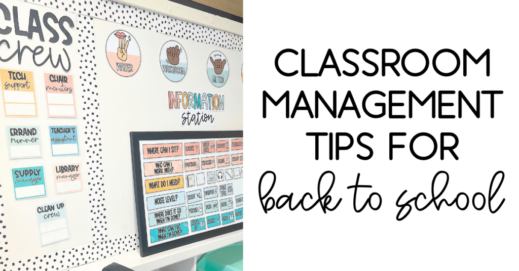 classroom management tips for back to school decorative image with whiteboard and class jobs