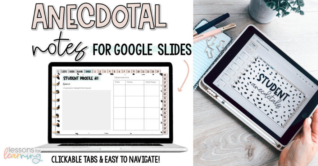 5 teacher grading tips to get ahead anecdotal notes for google slides