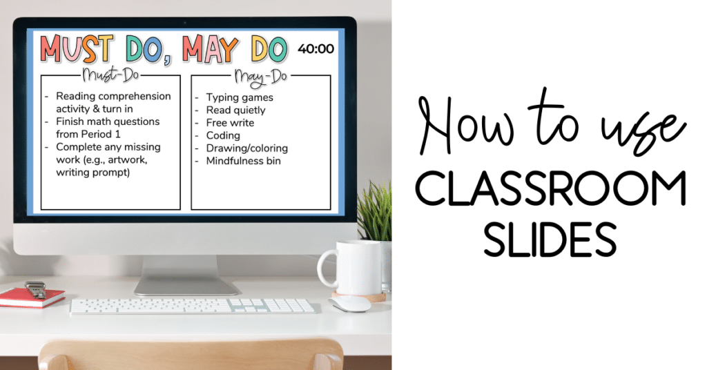 how to use classroom slides BLOG