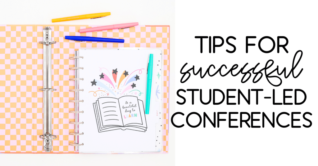 tips for successful student led conferences