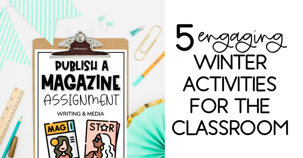 5 engaging winter activities for the classroom