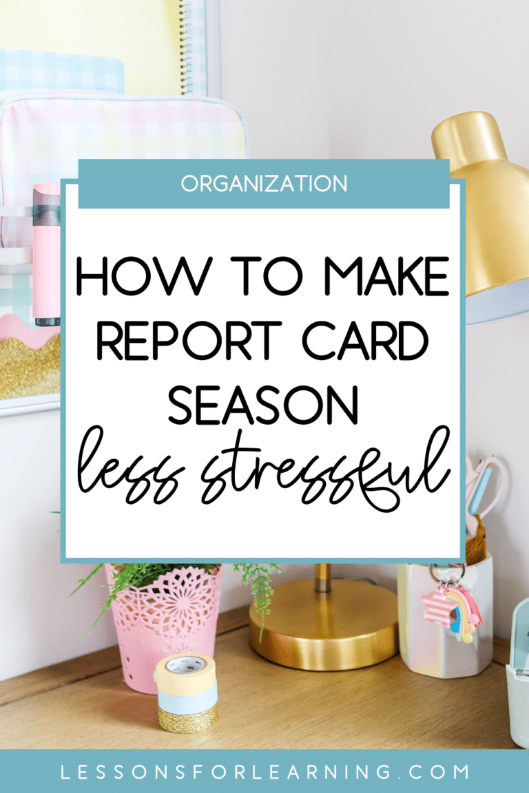 How to make report card season less stressful as the central title and a background image of a teacher desk